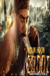 Main Hoon Ziddi (Ziddi) (2018) Hindi Dubbed Full Movie