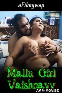 Mallu Girl Vaishnavy (2024) Malayalam Hot Short Film