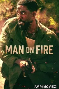 Man on Fire (2026) Season 1 Hindi Dubbed Web Series