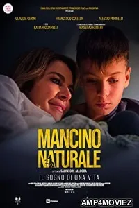 Mancino Naturale (2022) HQ Hindi Dubbed Movie
