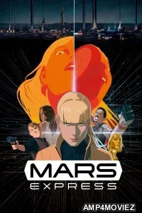 Mars Express (2023) ORG Hindi Dubbed Movie