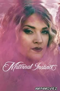 Maternal Instinct (2026) ORG Hindi Dubbed Movie
