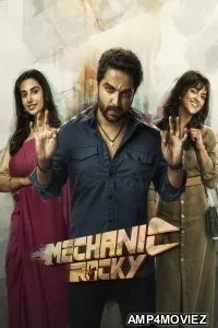 Mechanic Rocky (2024) ORG Hindi Dubbed Movie