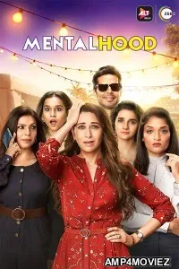 Mentalhood (2020) Hindi Season 1 Full Show