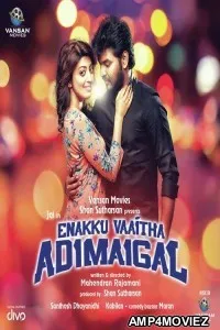 Mere Hukumat Ki Jung (Enakku Vaaitha Adimaigal) (2019) Hindi Dubbed Movie