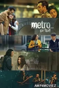 Metro In Dino (2025) Hindi Movie