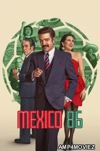 Mexico 86 (2026) ORG Hindi Dubbed Movie