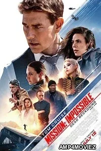 Mission: Impossible - Dead Reckoning Part One (2023) HQ Telugu Dubbed Movie