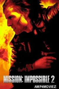 Mission Impossible 2 (2000) ORG Hindi Dubbed Movie
