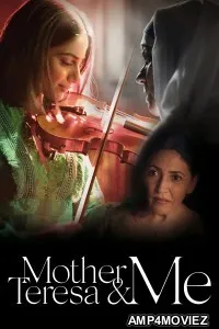 Mother Teresa And Me (2022) ORG Hindi Dubbed Movie