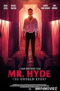 Mr Hyde The Untold Story (2025) HQ Hindi Dubbed Movie