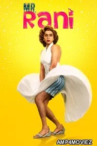 Mr Rani (2023) Hindi Dubbed And Subtitles