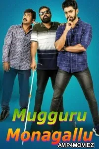 Mugguru Monagallu (2021) ORG Hindi Dubbed Movie