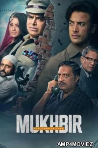 Mukhbir The Story Of A Spy (2026) Hindi Movie