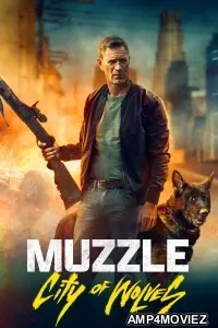 Muzzle City Of Wolves (2025) ORG Hindi Dubbed Movie