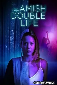 My Amish Double Life (2025) HQ Tamil Dubbed Movie