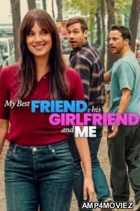 My Best Friend His Girlfriend And Me (2026) ORG Hindi Dubbed Movie