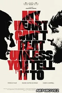 My Heart Cant Beat Unless You Tell It To (2021) Unofficial Hindi Dubbed Movie