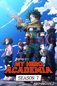 My Hero Academia (2024) Season 7 EP01 To EP10 Hindi Dubbed Web Series