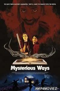 Mysterious Ways (2025) HQ Telugu Dubbed Movie