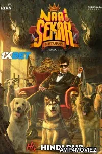 Naai Sekar Returns (2022) HQ Hindi Dubbed Movies