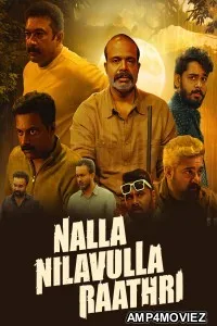 Nalla Nilavulla Rathri (2023) ORG Hindi Dubbed Movie