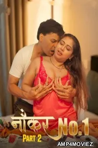 Naukar No 1 (2025) Part 2 Kahaniplay Hindi Hot Web Series