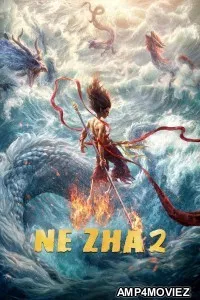 Ne Zha 2 (2025) ORG Hindi Dubbed Movie