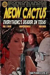 Neon Cactus (2023) HQ Telugu Dubbed Movie