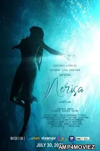 Nerisa (2021) HQ Hindi Dubbed Movie
