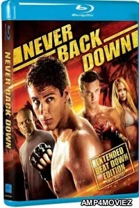 Never Back Down (2008) Hindi Dubbed Movie