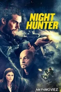 Night Hunter (2018) ORG Hindi Dubbed Movie