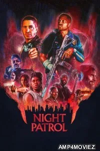Night Patrol (2026) English Movie