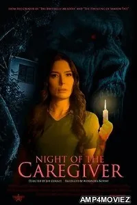 Night of the Caregiver (2023) HQ Hindi Dubbed Movie
