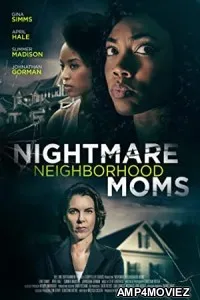 Nightmare Neighborhood Moms (2022) HQ Telugu Dubbed Movie