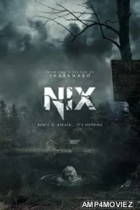 Nix (2022) HQ Tamil Dubbed Movie