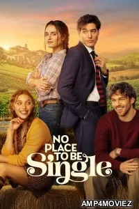 No Place To Be Single (2026) ORG Hindi Dubbed Movie