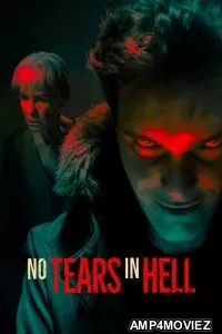 No Tears In Hell (2025) ORG Hindi Dubbed Movie
