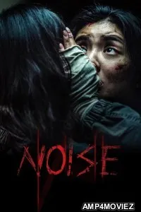 Noise (2025) ORG Hindi Dubbed Movie