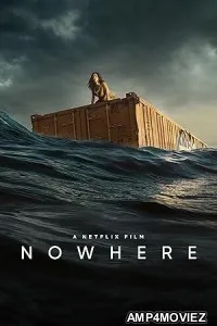 Nowhere (2023) HQ Hindi Dubbed Movie