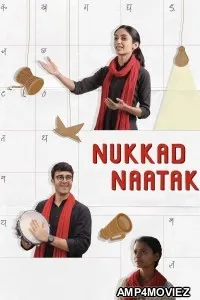 Nukkad Naatak (2026) Hindi Movie