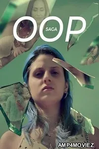 OOP Saga (2023) HQ Hindi Dubbed Movie