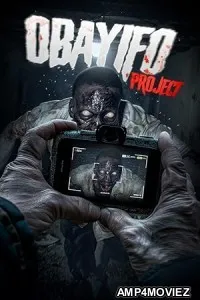 Obayifo Project (2024) Hindi Dubbed And Subtitles