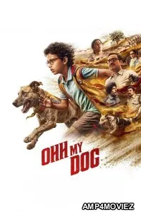 Ohh My Dog (2026) Hindi Movie