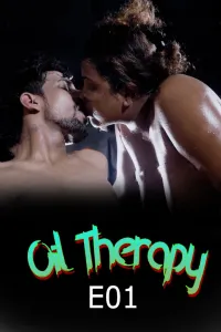 Oil Therapy (2026) S01 E01 Meetx Hindi Hot Web Series