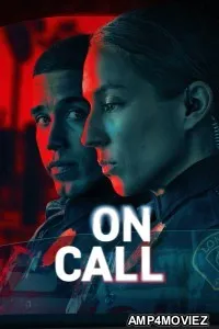 On Call (2025) Season 1 Hindi Dubbed Web Series