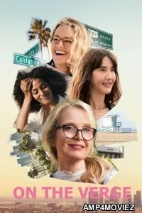 On The Verge (2021) Hindi Dubbed Season 1 Complete Show