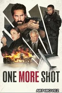 One More Shot (2023) HQ Bengali Dubbed Movie