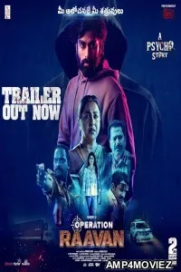 Operation Raavan (2024) HQ Telugu Dubbed Movie