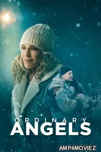 Ordinary Angels (2024) ORG Hindi Dubbed Movie